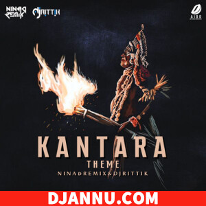 Kantara (Theme) NINAd & DJ Rittik
